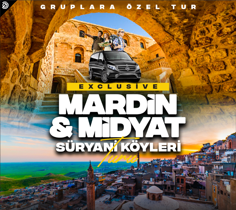 Gruplara özel Tur Exclusive Mardin Midyat Süryani Köyleri Turu